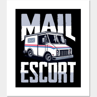 Mail Escort Fun Delivery Truck – Postal Service Humor Posters and Art